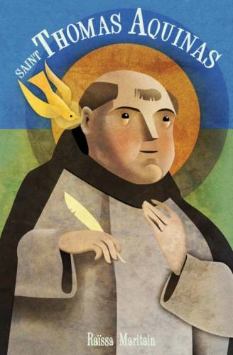 Saint Thomas Aquinas by Raissa Maritain