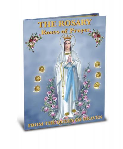The Rosary Roses of Prayer Hardcover