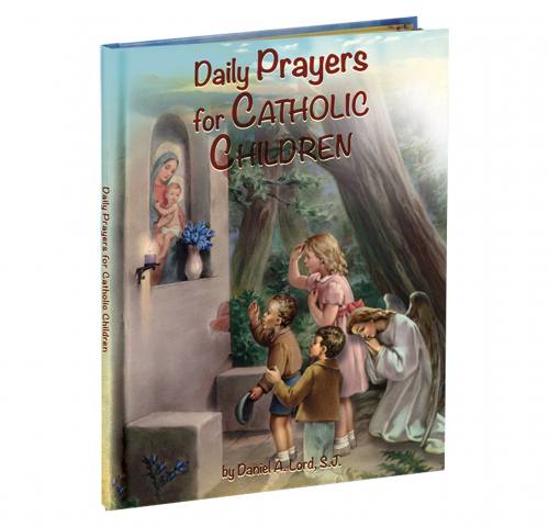 Daily Prayers for Catholic Children Hardcover