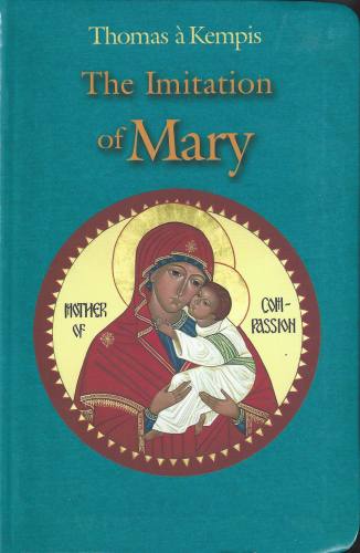The Imitation of Mary Kempis Paperback