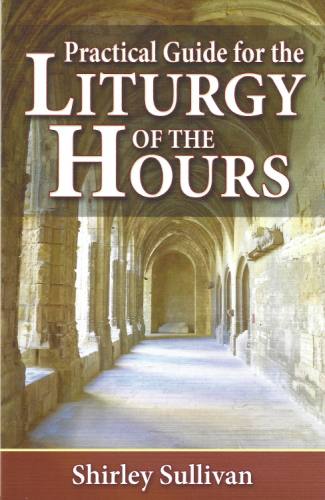 Practical Guide Liturgy Hours Paperback