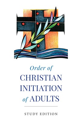 Order of Christian Initiation of Adults LP Study Edition