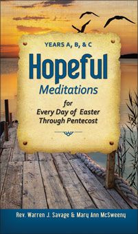 Hopeful Meditations Every Day of Easter Through Pentecost