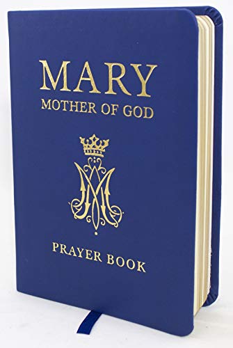Mary, Mother of God Prayer Book