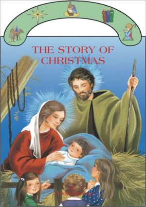 The Story of Christmas: St. Joseph Carry-Me-Along Board Book