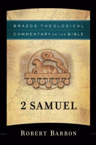 2 Samuel Brazos Theological Commentary on the Bible