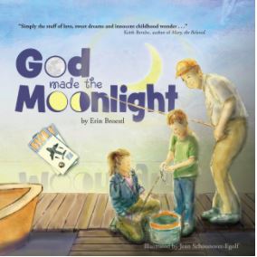 God Made the Moonlight by Erin Broestl