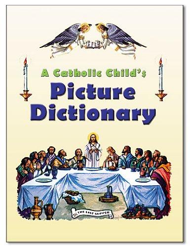 A Catholic Child's Picture Dictionary
