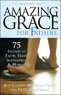 Amazing Grace for Fathers