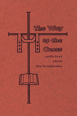 The Way of the Cross with Scriptures Large Print