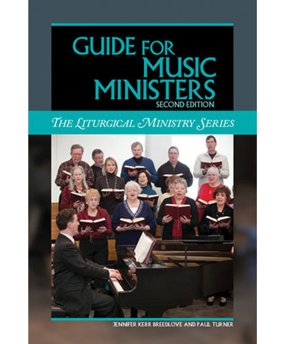 Guide for Music Ministers, Second Edition Breedlove