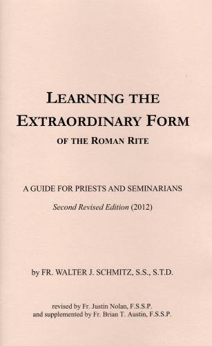Learning the Extraordinary Form of the Roman Latin Rite
