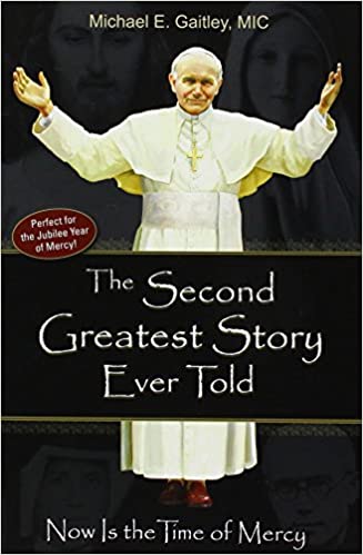 Second Greatest Story Ever Told Michael Gaitley Paperback