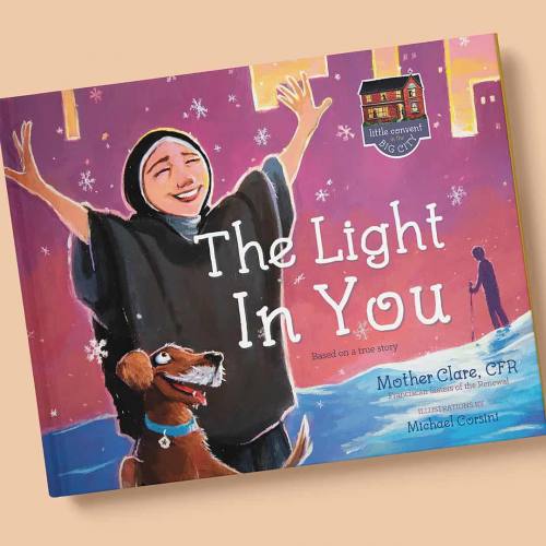 Little Convent in the Big City – The Light in You Softcover